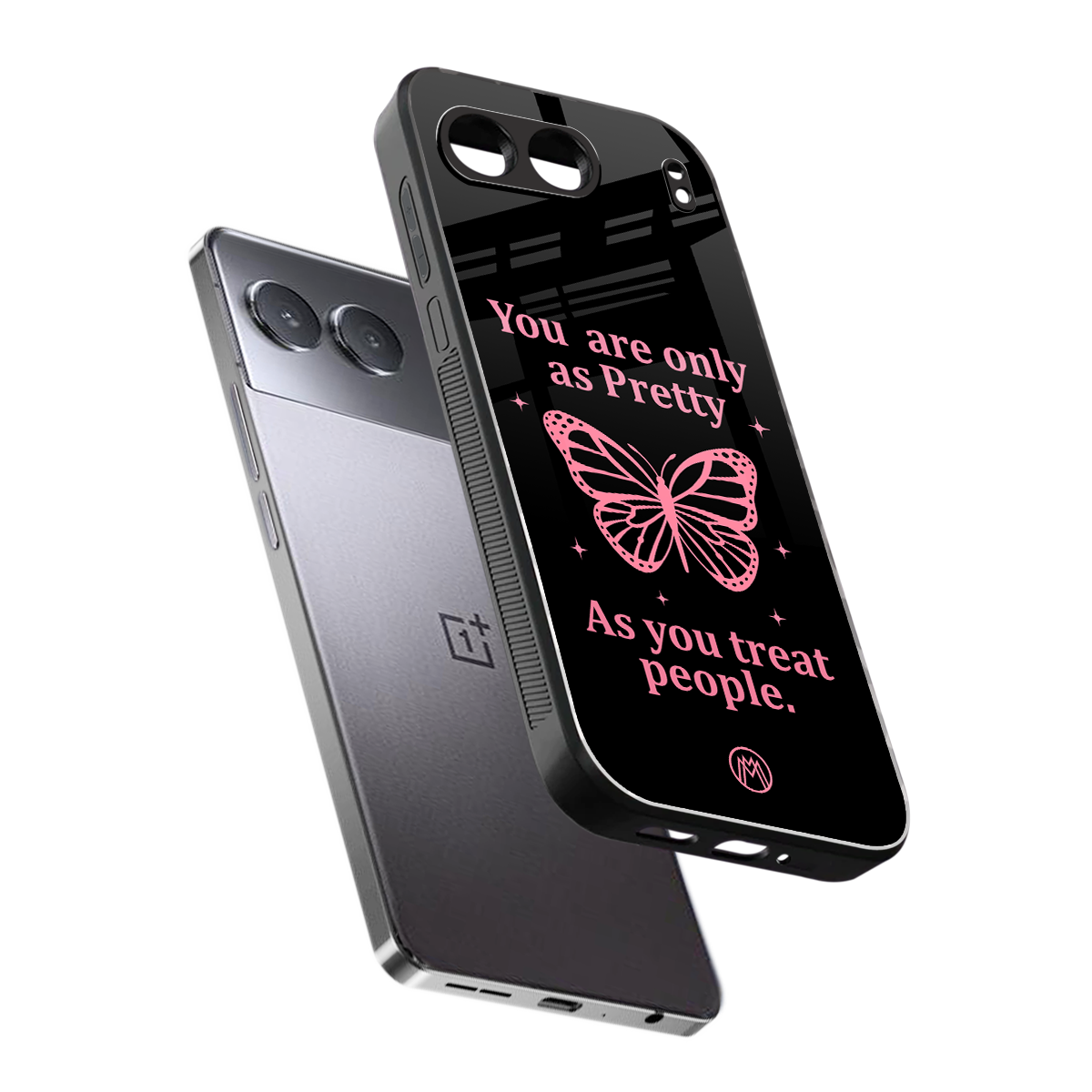 as pretty as you treat people back phone cover | glass case for oneplus nord 4