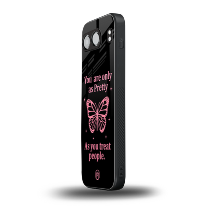 as pretty as you treat people back phone cover | glass case for oneplus nord 4