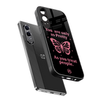 as pretty as you treat people back phone cover | glass case for oneplus nord ce 4 lite