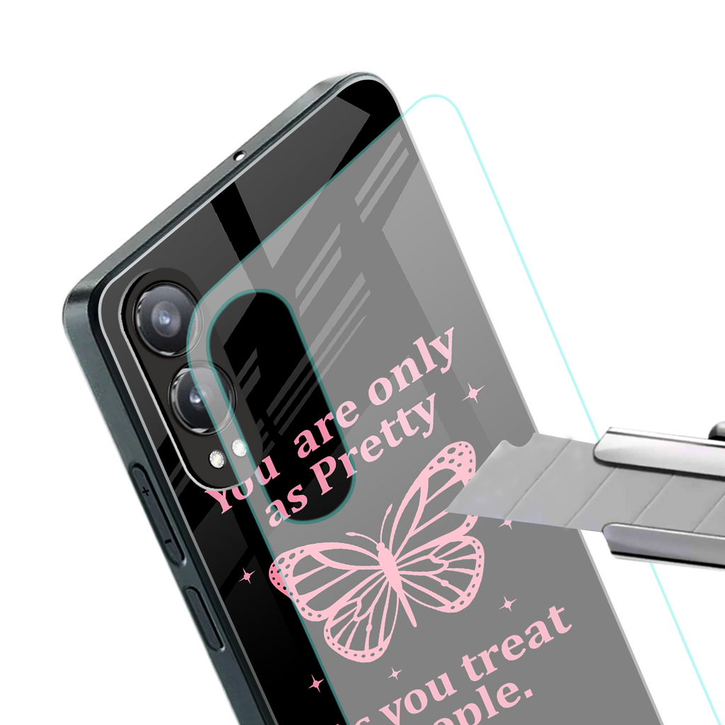 as pretty as you treat people back phone cover | glass case for oneplus nord ce 4 lite
