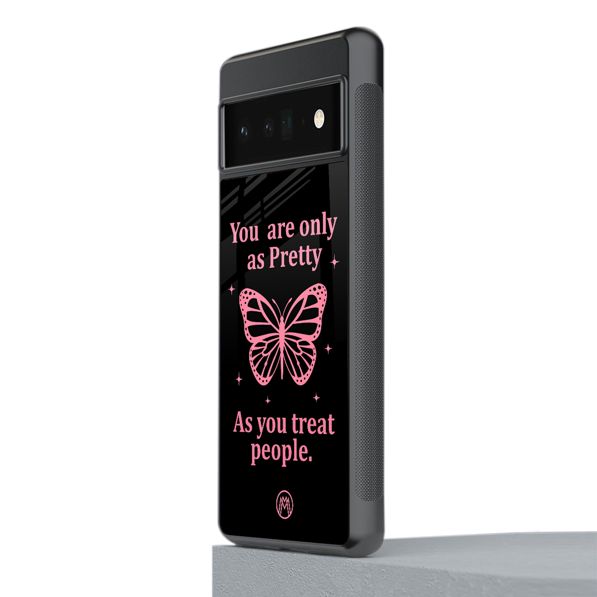 as pretty as you treat people back phone cover | glass case for google pixel 6 pro