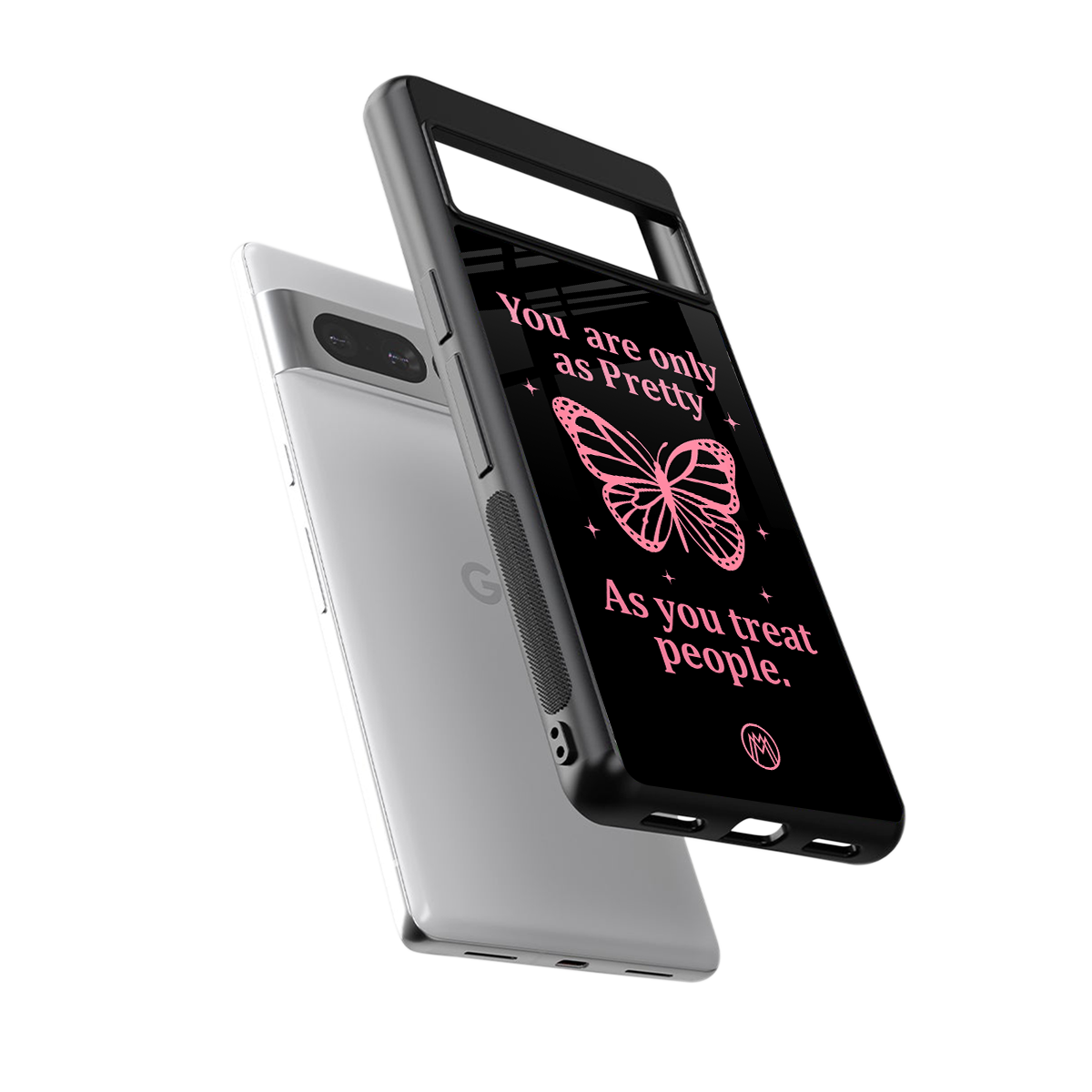 as pretty as you treat people back phone cover | glass case for google pixel 7 pro