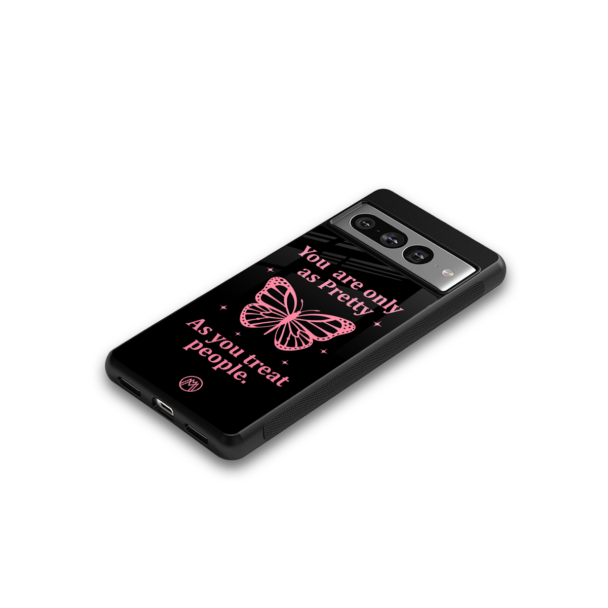 as pretty as you treat people back phone cover | glass case for google pixel 7 pro