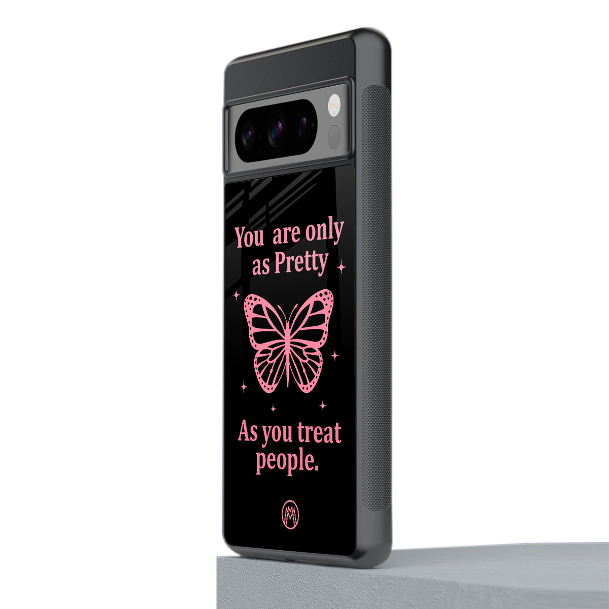 as pretty as you treat people back phone cover | glass case for google pixel 8 pro