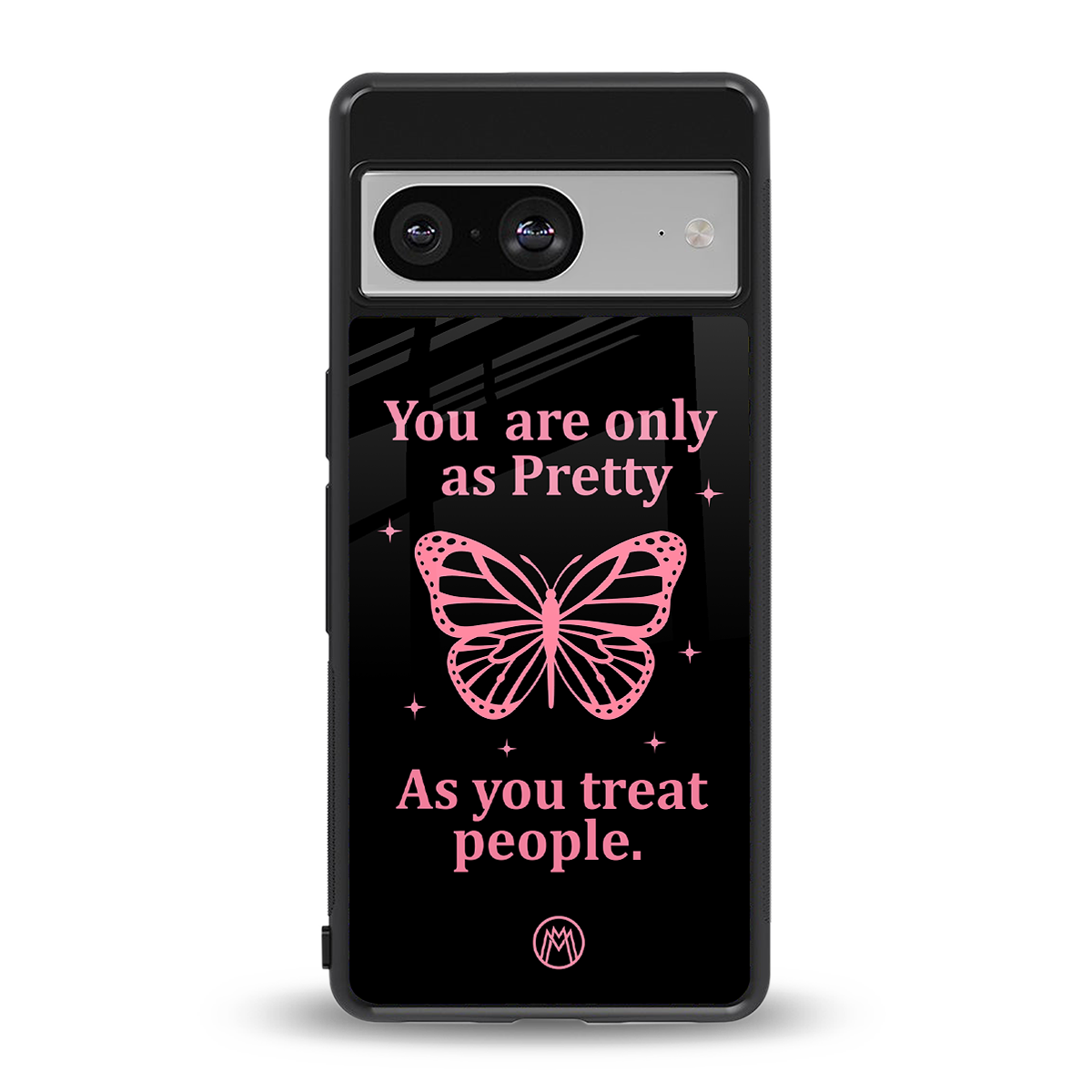 as pretty as you treat people back phone cover | glass case for Google Pixel 8