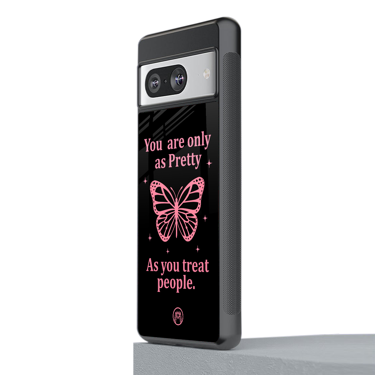 as pretty as you treat people back phone cover | glass case for Google Pixel 8