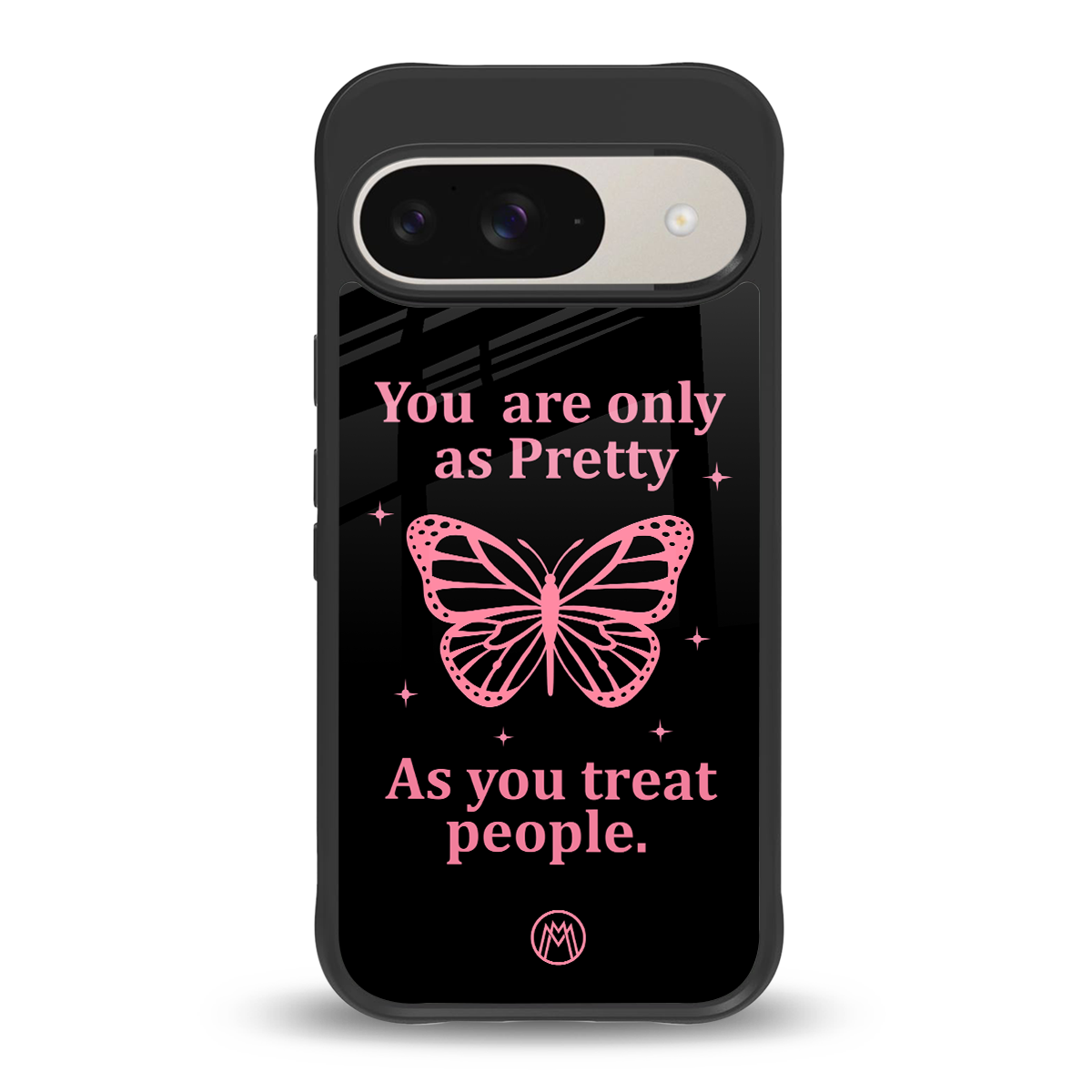 as pretty as you treat people back phone cover | glass case for google pixel 9