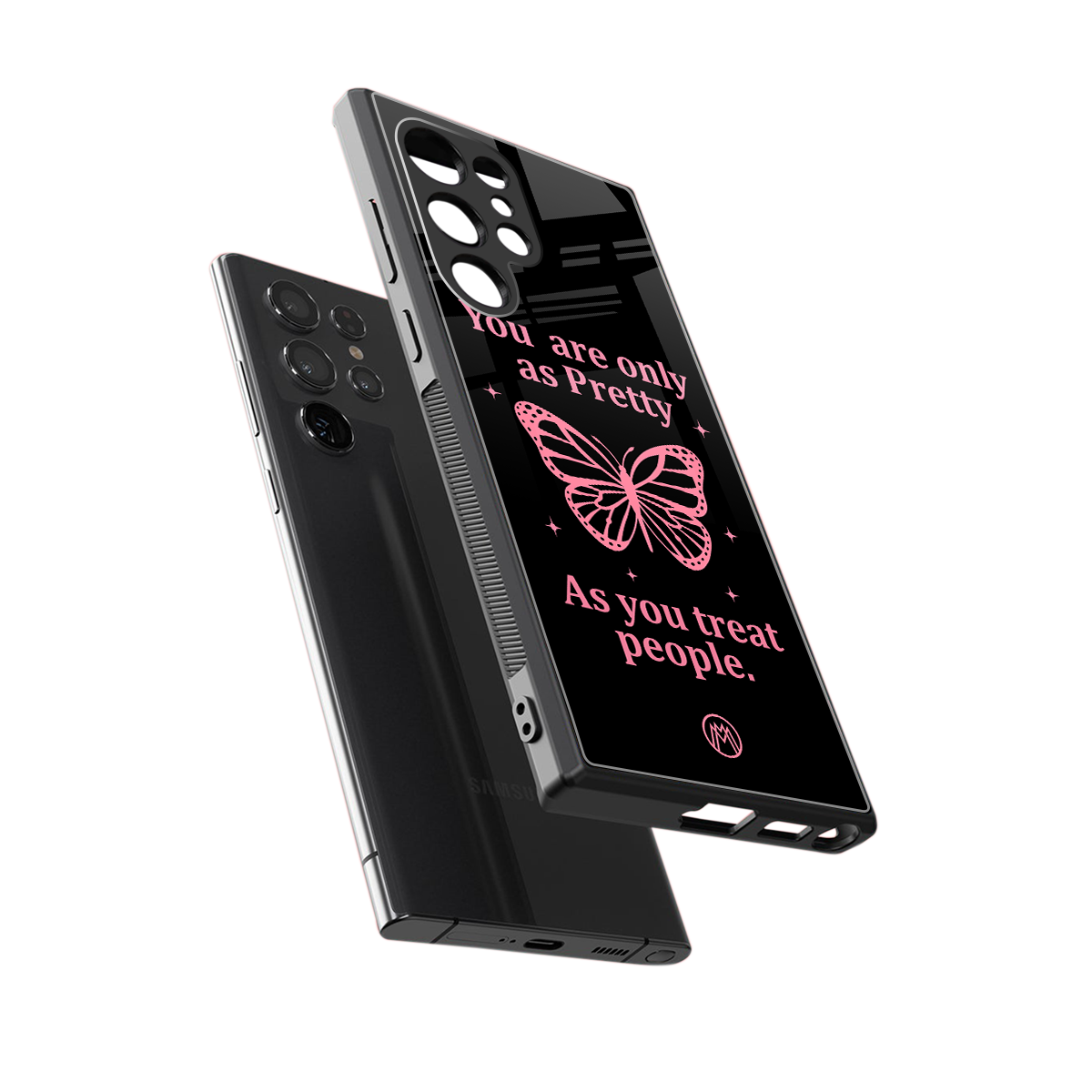 as pretty as you treat people back phone cover | glass case for samsung galaxy s24 ultra