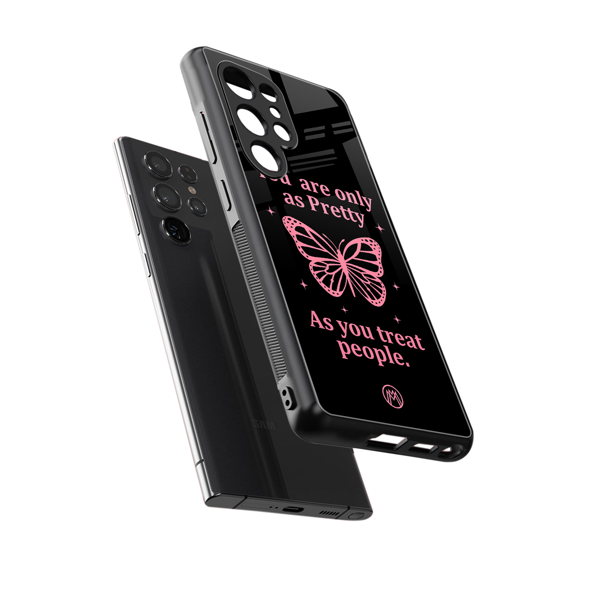 as pretty as you treat people back phone cover | glass case for samsung galaxy s25 ultra