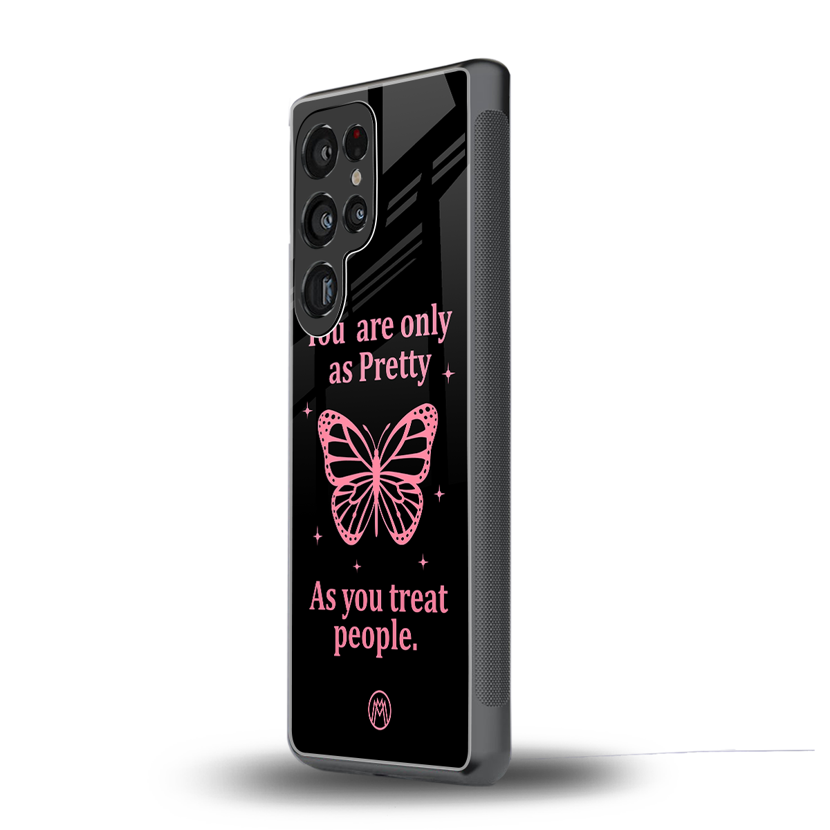 as pretty as you treat people back phone cover | glass case for samsung galaxy s25 ultra