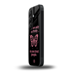 as pretty as you treat people back phone cover | glass case for samsung galaxy s25 plus