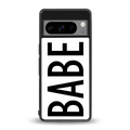 babe back phone cover | glass case for google pixel 8 pro
