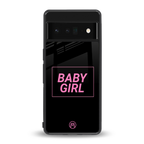 baby girl back phone cover | glass case for google pixel 6 pro