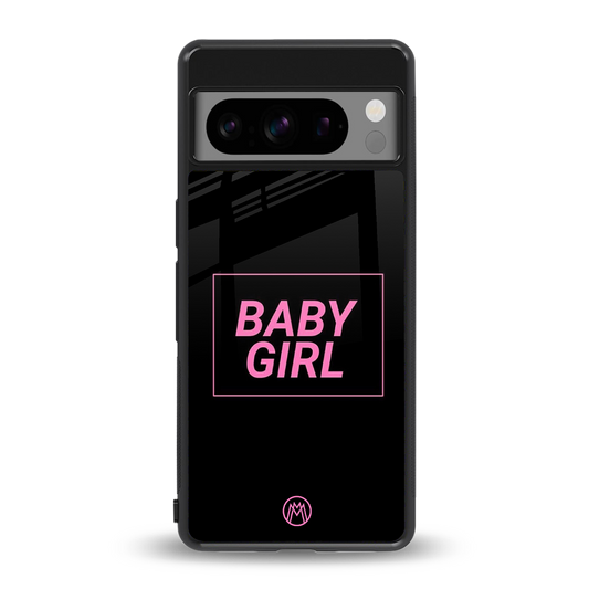 baby girl back phone cover | glass case for google pixel 8 pro