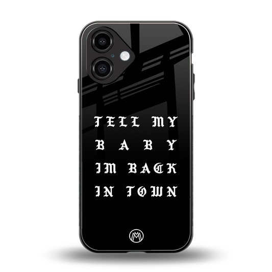 back in town back phone cover | glass case for iphone 16