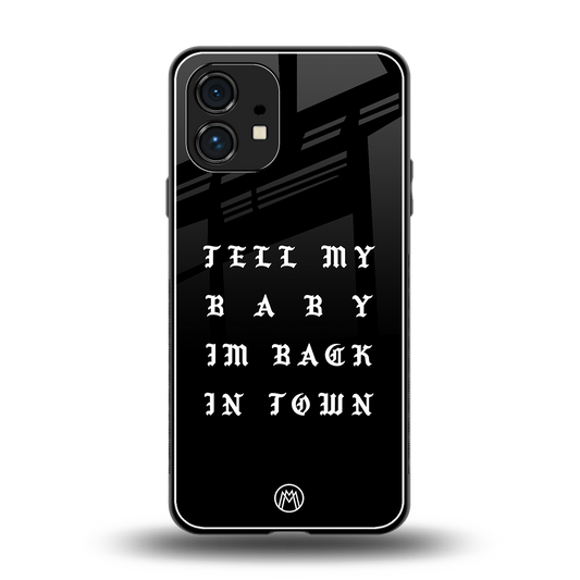 back in town back phone cover | glass case for nothing phone 1