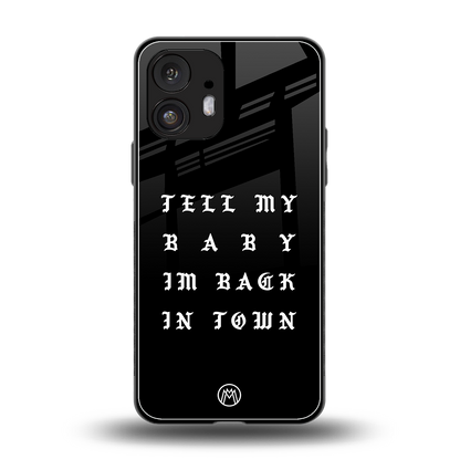 back in town back phone cover | glass case for nothing phone 2