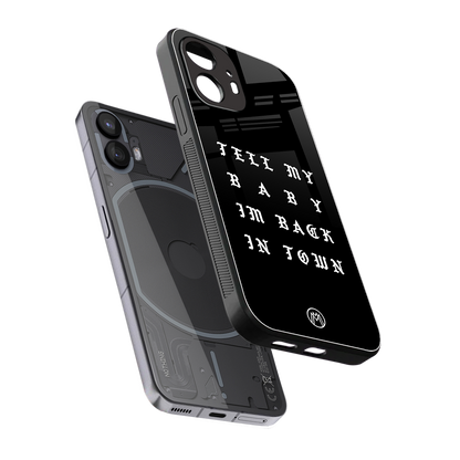back in town back phone cover | glass case for nothing phone 2