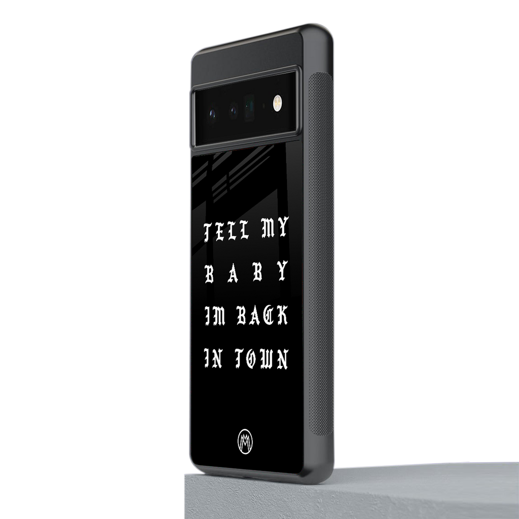 back in town back phone cover | glass case for google pixel 6 pro