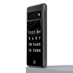 back in town back phone cover | glass case for google pixel 6 pro