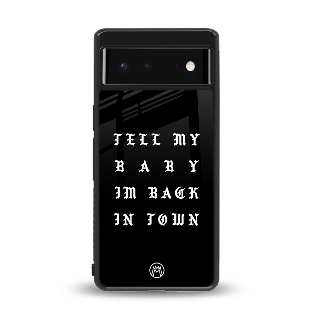 back in town back phone cover | glass case for Google Pixel 6A