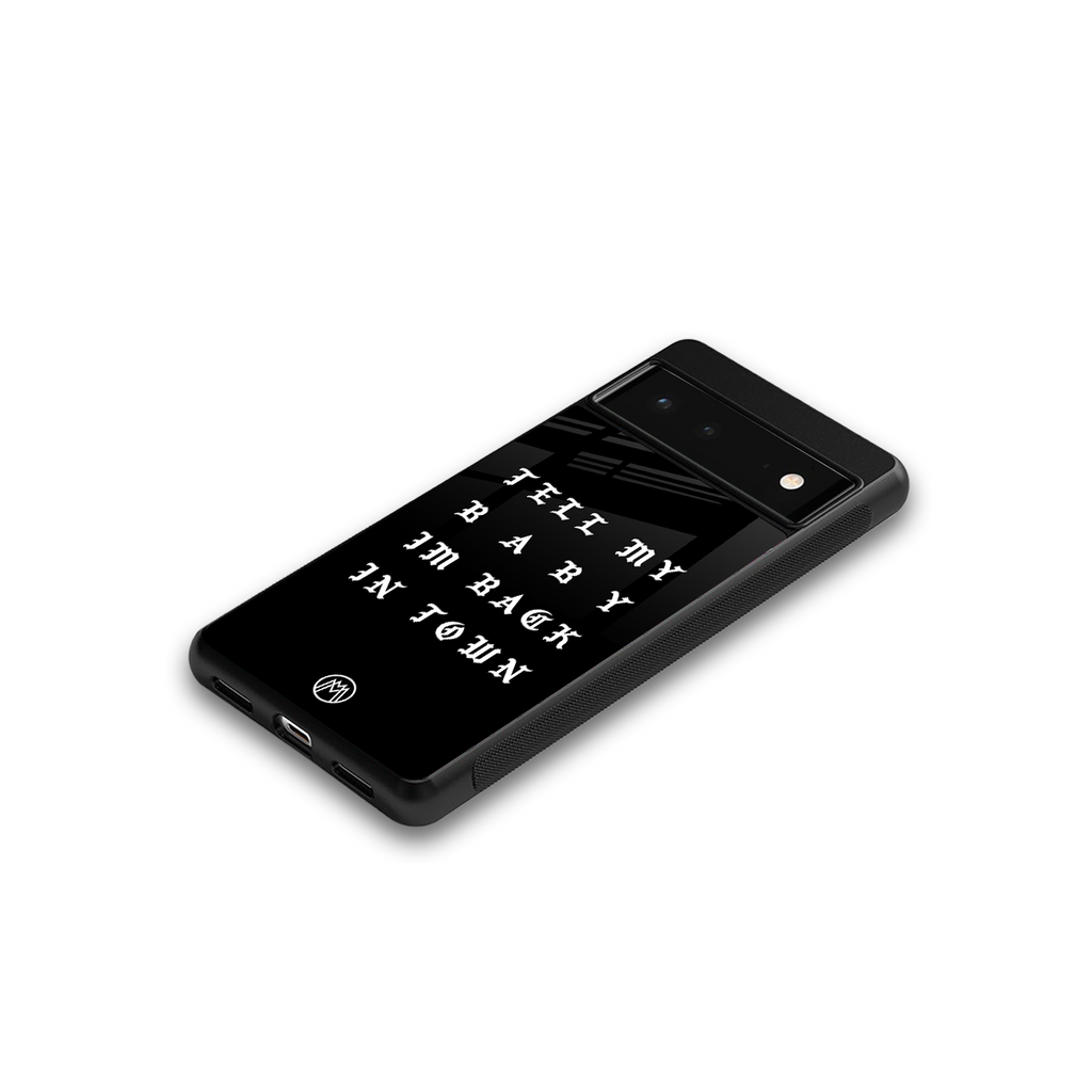 back in town back phone cover | glass case for Google Pixel 6A