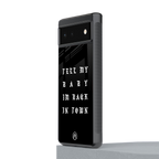back in town back phone cover | glass case for google pixel 6