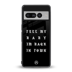 back in town back phone cover | glass case for google pixel 7 pro
