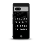 back in town back phone cover | glass case for Google Pixel 7
