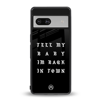 back in town back phone cover | glass case for Google Pixel 7A