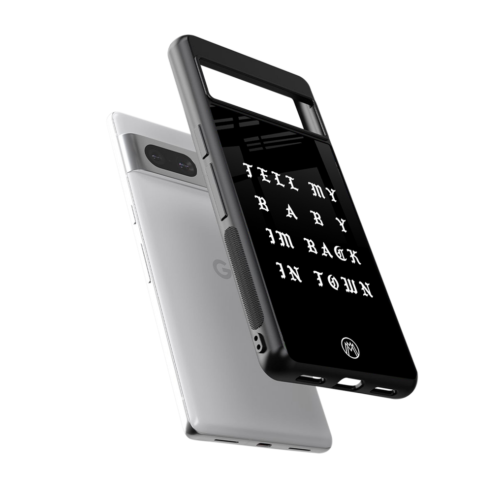 back in town back phone cover | glass case for Google Pixel 7