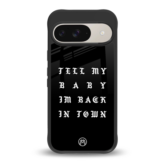 back in town back phone cover | glass case for google pixel 9