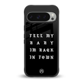 back in town back phone cover | glass case for google pixel 9 pro