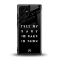 back in town back phone cover | glass case for samsung galaxy s24 ultra