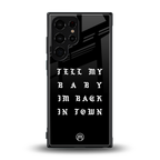 back in town back phone cover | glass case for samsung galaxy s24 ultra