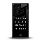 back in town back phone cover | glass case for samsung galaxy s25 ultra