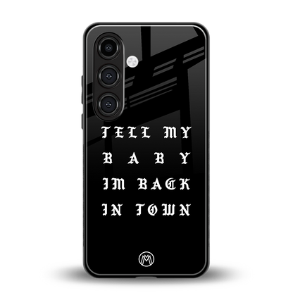 back in town back phone cover | glass case for samsung galaxy s24 plus