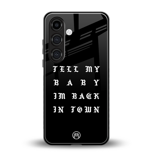 back in town back phone cover | glass case for samsung galaxy s24 plus