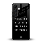 back in town back phone cover | glass case for samsung galaxy s24 fe