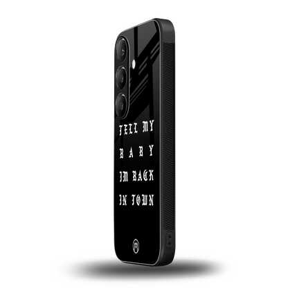 back in town back phone cover | glass case for samsung galaxy s24 plus