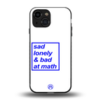 bad at math back phone cover | glass case for iphone 13 mini