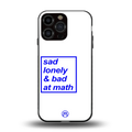 bad at math back phone cover | glass case for iphone 13 pro max