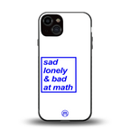 bad at math back phone cover | glass case for iphone 13