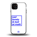 bad at math back phone cover | glass case for iphone 14 plus