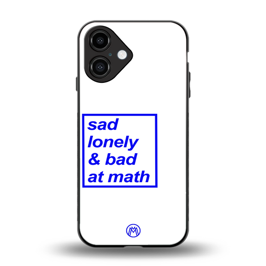 bad at math back phone cover | glass case for iphone 16
