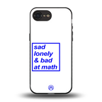 bad at math back phone cover | glass case for iphone 16e