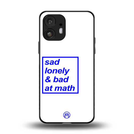 bad at math back phone cover | glass case for nothing phone 2