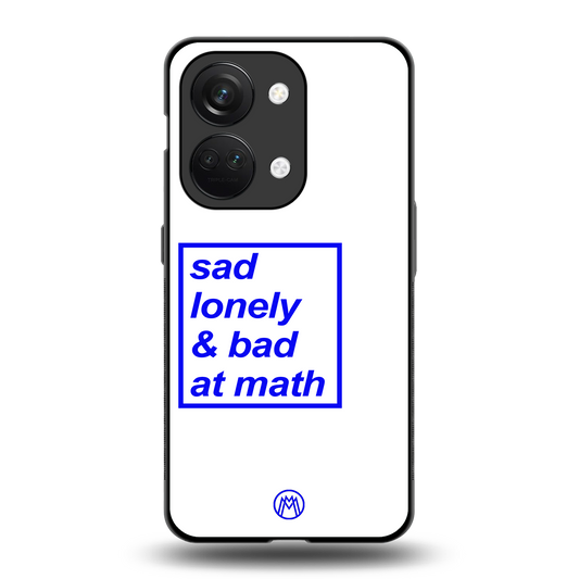 bad at math back phone cover | glass case for oneplus nord 3