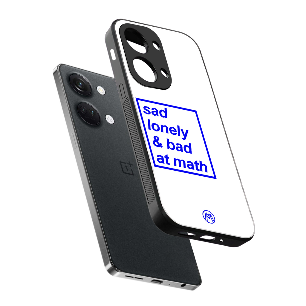 bad at math back phone cover | glass case for oneplus nord 3