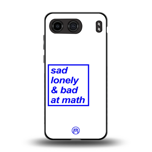 bad at math back phone cover | glass case for oneplus nord 4